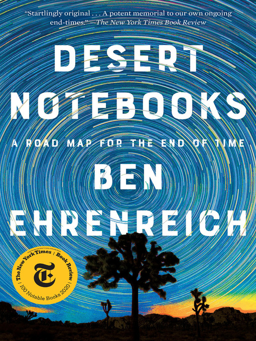 Title details for Desert Notebooks by Ben Ehrenreich - Available